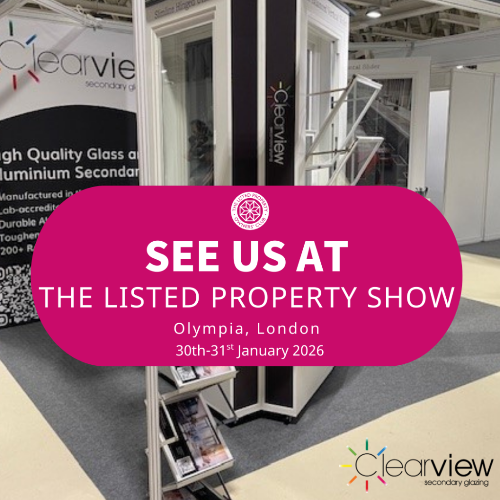 Visit Clearview Secondary Glazing at The Listed Property Show London 2026